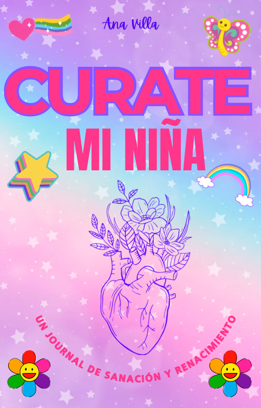 Journal de Sanación - Curate Mi Niña E-BOOK