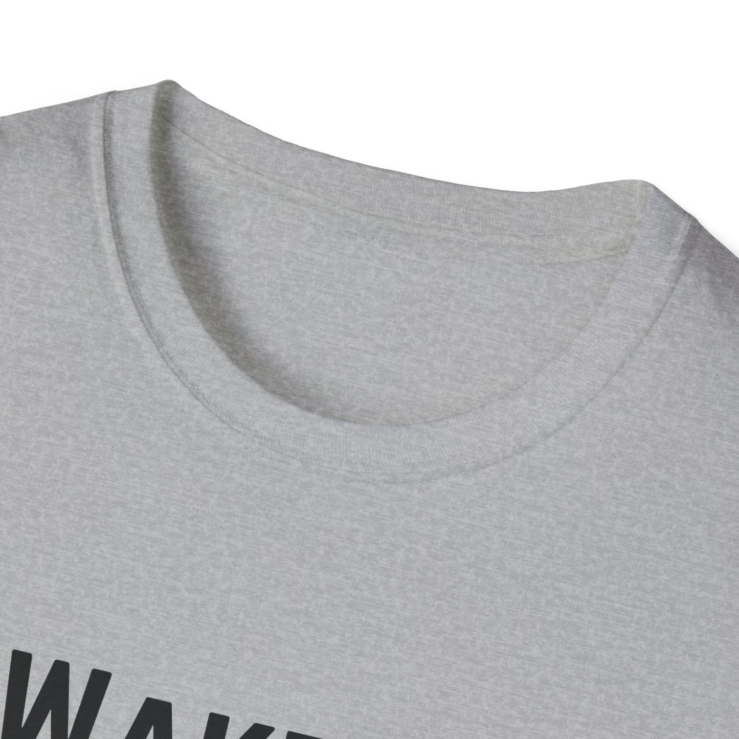 Wake Up Unisex Softstyle T-Shirt - Stylish and Comfy Tee for Daily Inspiration