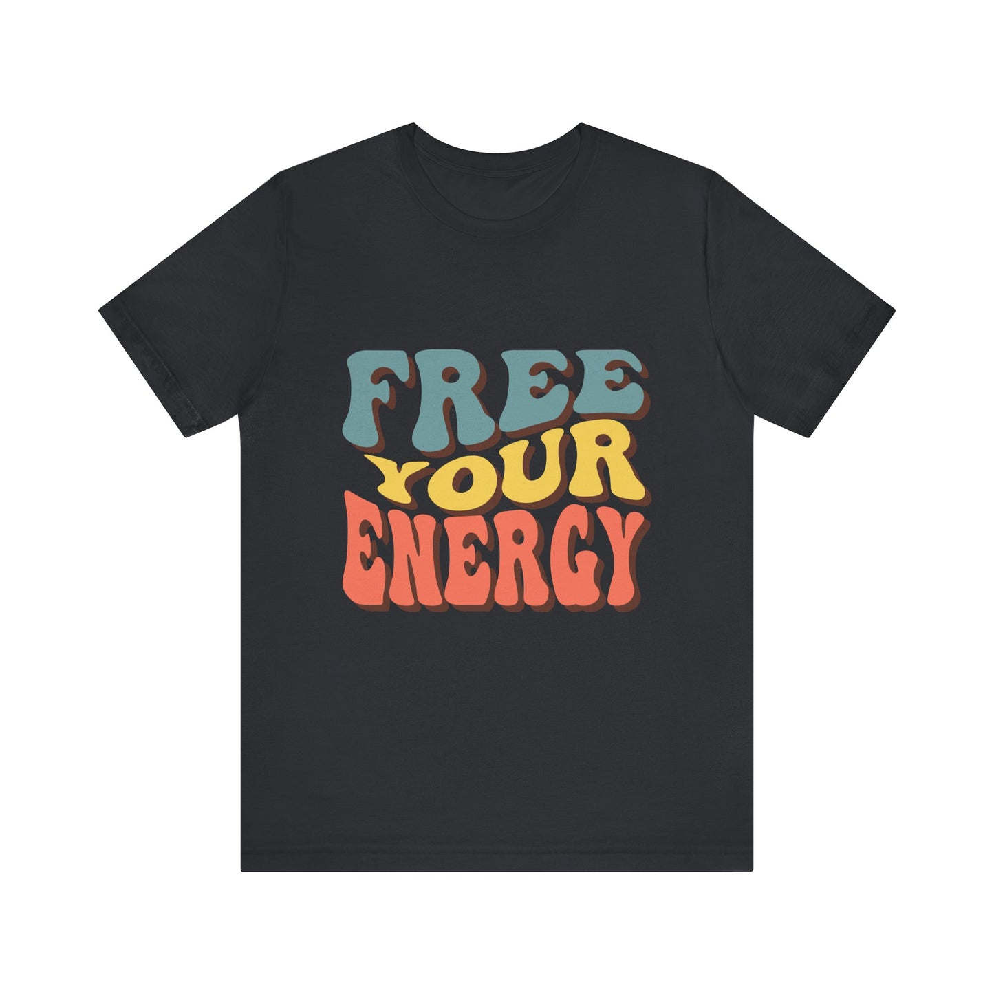 Free Your Energy Unisex Jersey Tee - Vibrant Retro Style for Relaxation & Self-Expression