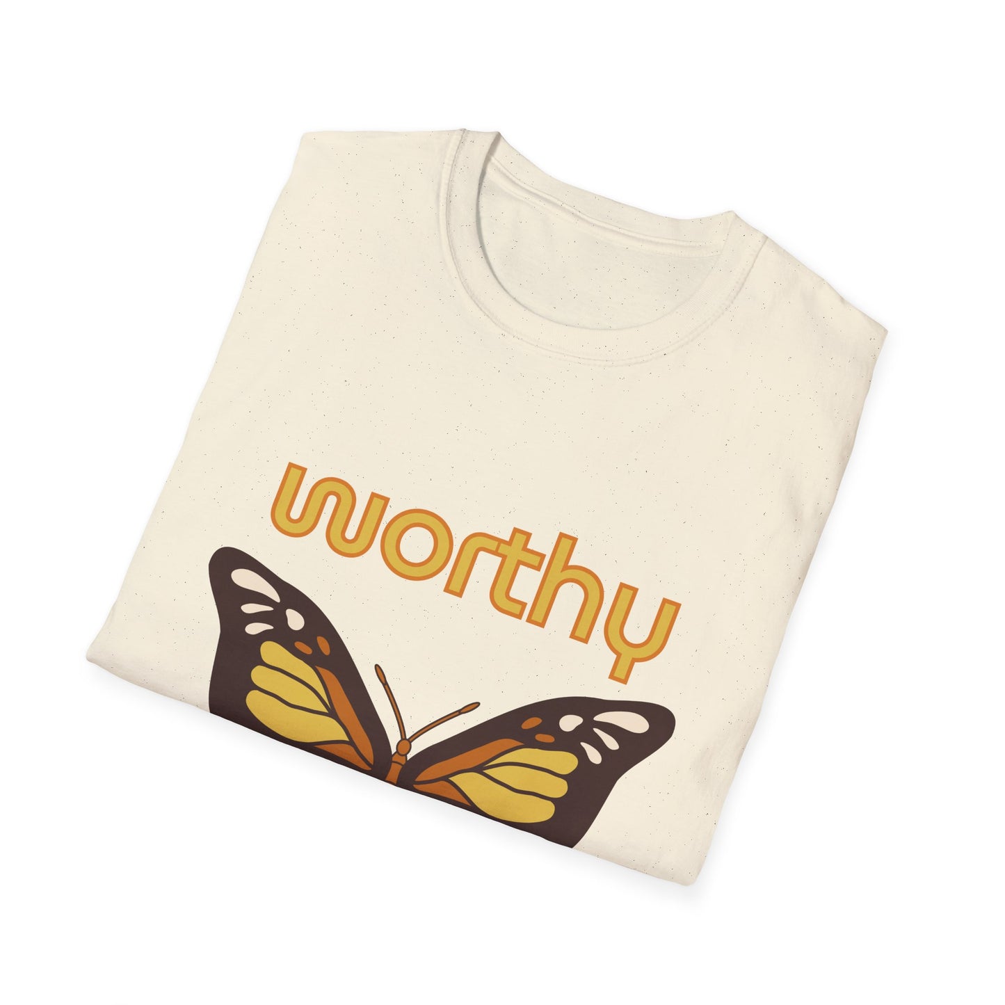 Worthy Butterfly Unisex Softstyle T-Shirt - Positive Vibes Apparel