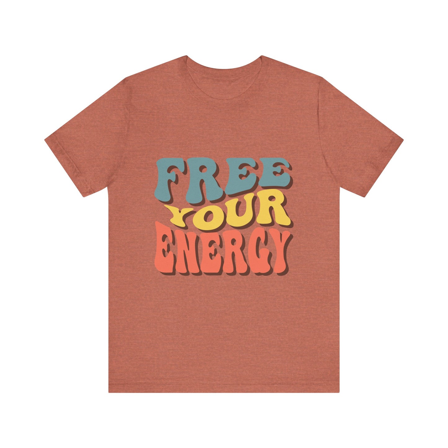 Free Your Energy Unisex Jersey Tee - Vibrant Retro Style for Relaxation & Self-Expression