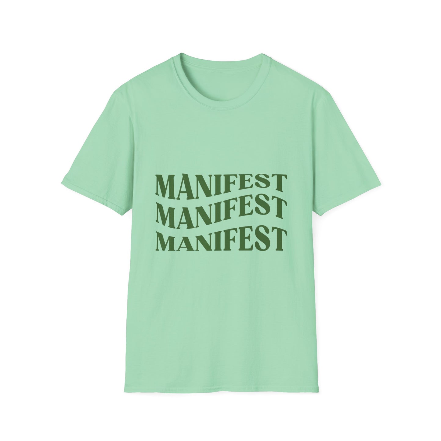 Manifest Softstyle Unisex T-Shirt - Positive Vibes for Everyday Wear