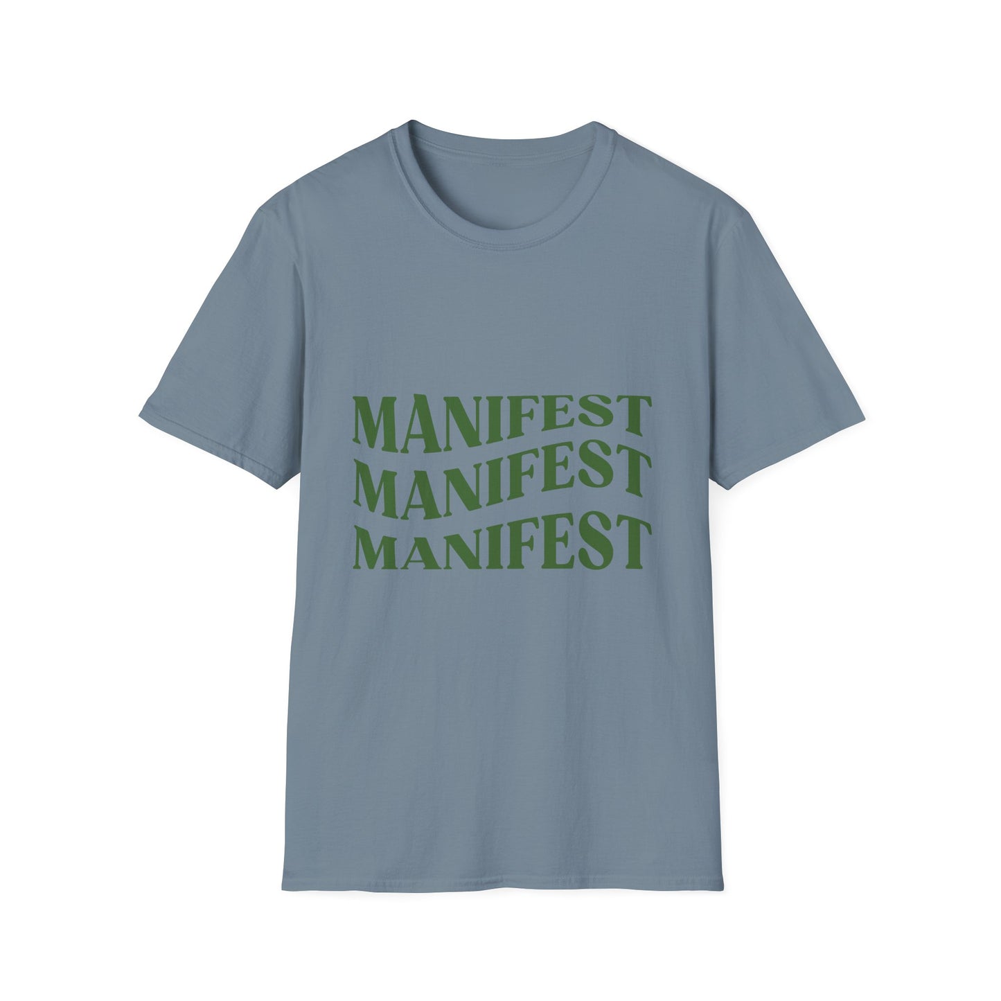 Manifest Softstyle Unisex T-Shirt - Positive Vibes for Everyday Wear
