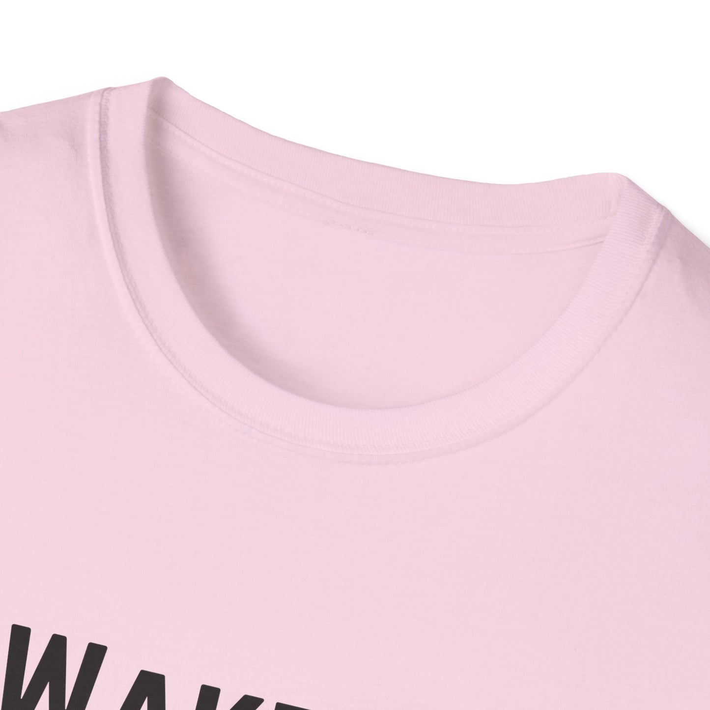 Wake Up Unisex Softstyle T-Shirt - Stylish and Comfy Tee for Daily Inspiration