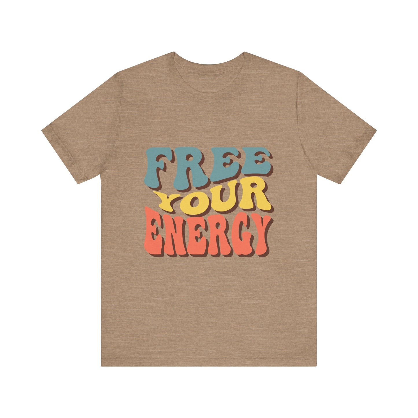 Free Your Energy Unisex Jersey Tee - Vibrant Retro Style for Relaxation & Self-Expression