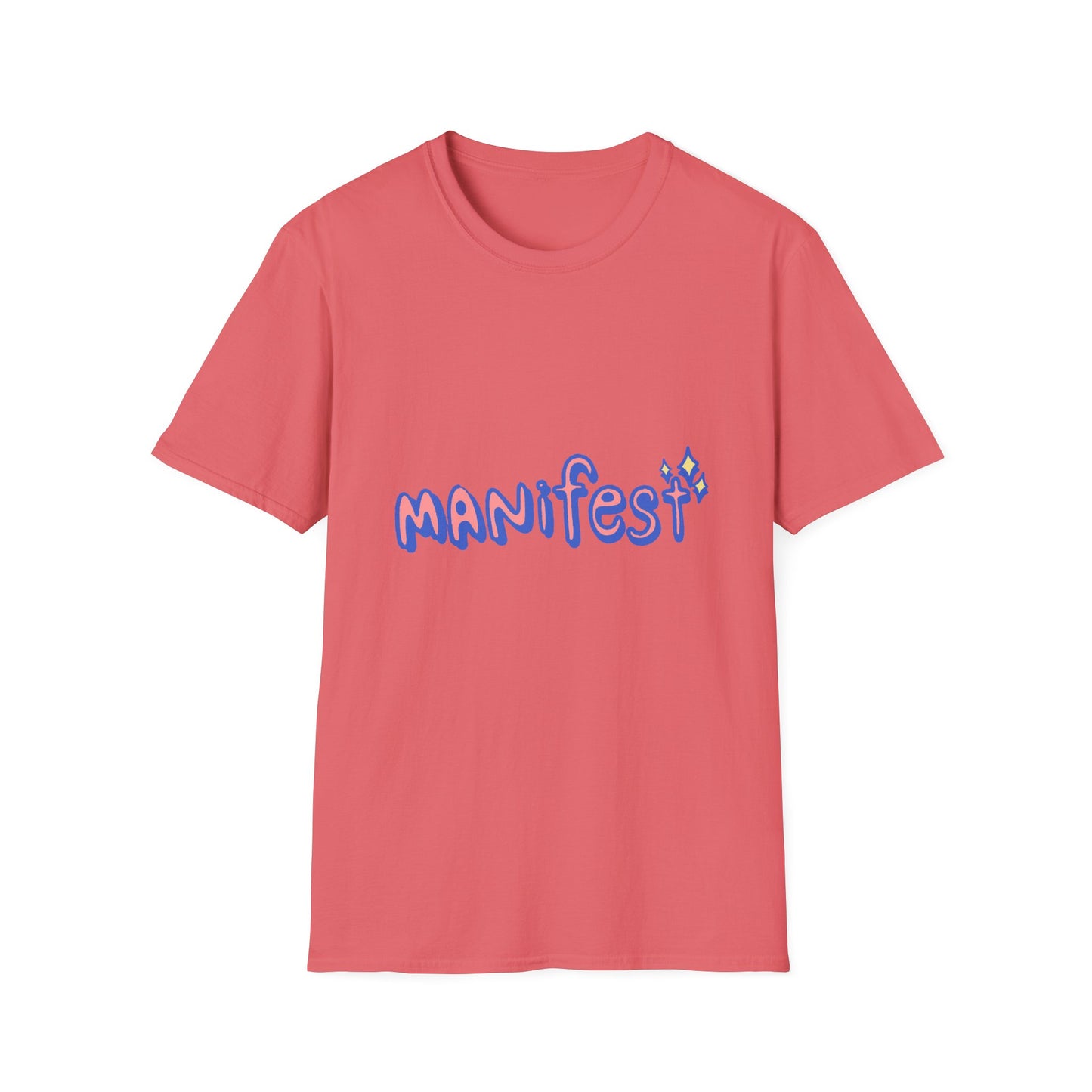 Manifest Unisex Softstyle T-Shirt - Inspirational Graphic Tee for Everyday Motivation