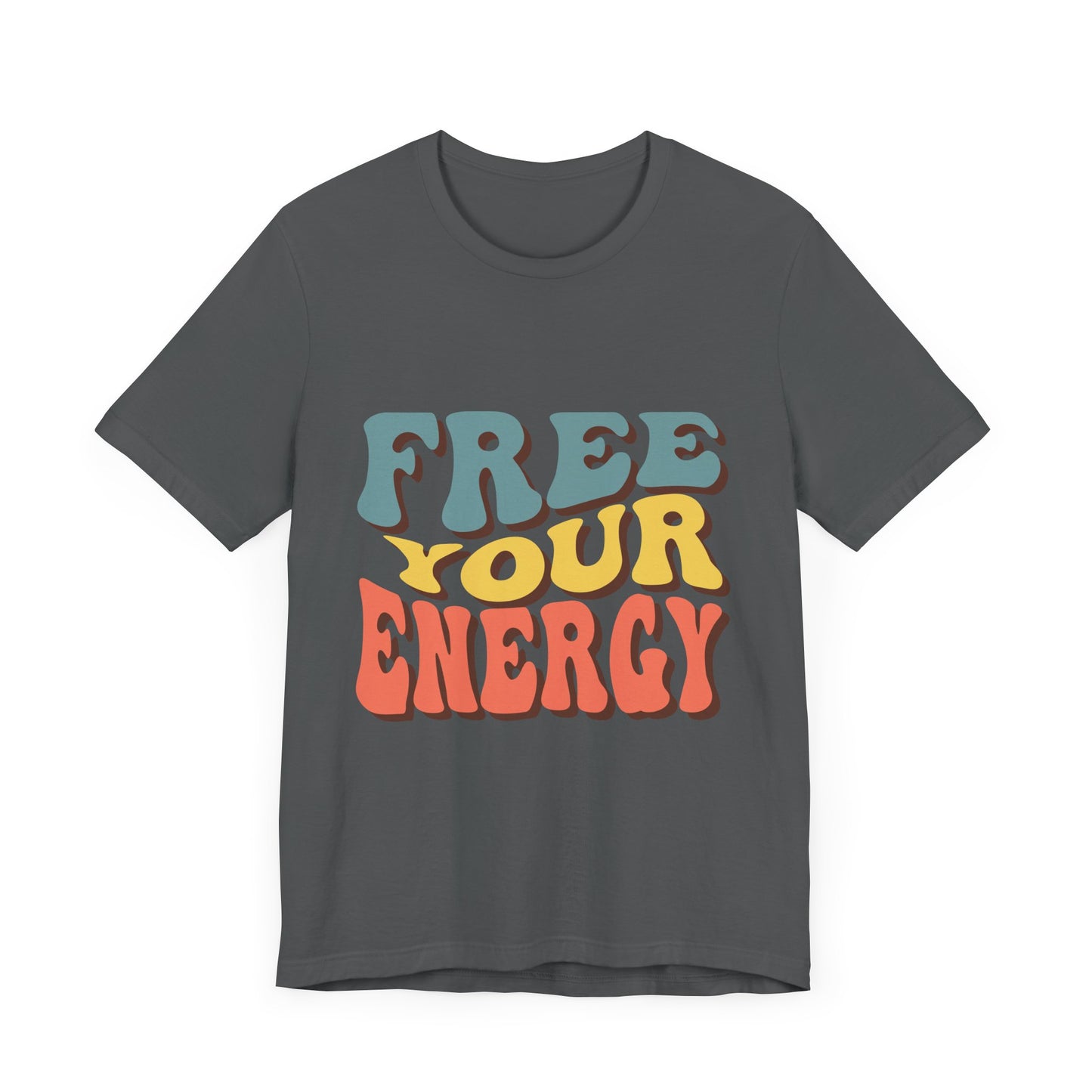 Free Your Energy Unisex Jersey Tee - Vibrant Retro Style for Relaxation & Self-Expression