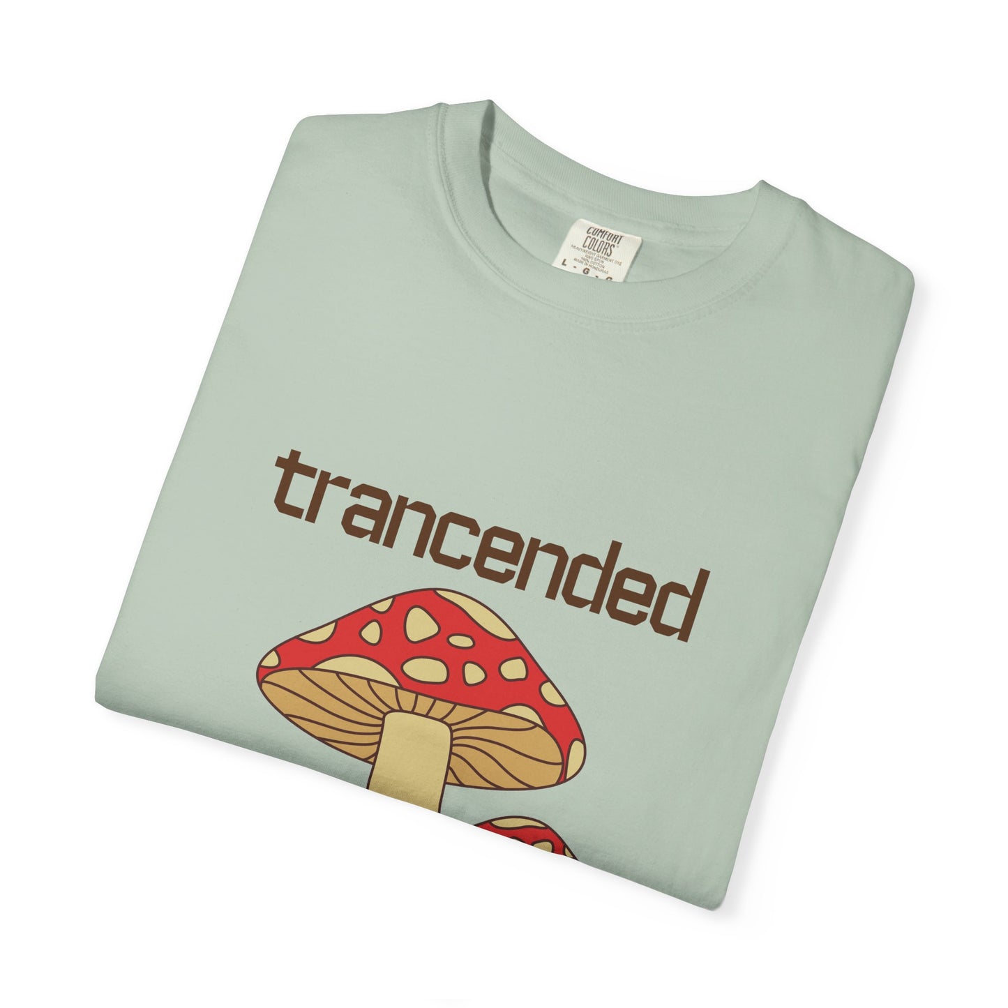 Trancended Mushroom Unisex Garment-Dyed T-Shirt