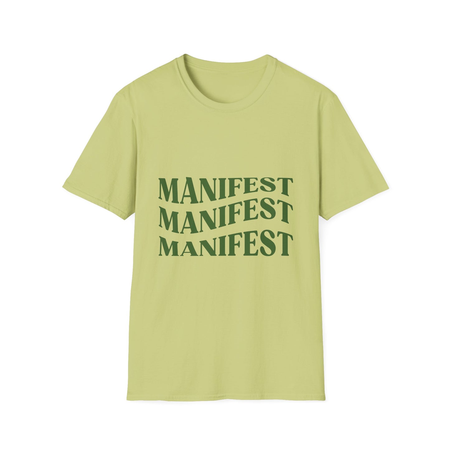 Manifest Softstyle Unisex T-Shirt - Positive Vibes for Everyday Wear