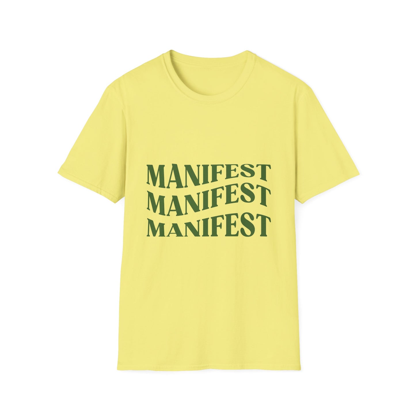 Manifest Softstyle Unisex T-Shirt - Positive Vibes for Everyday Wear