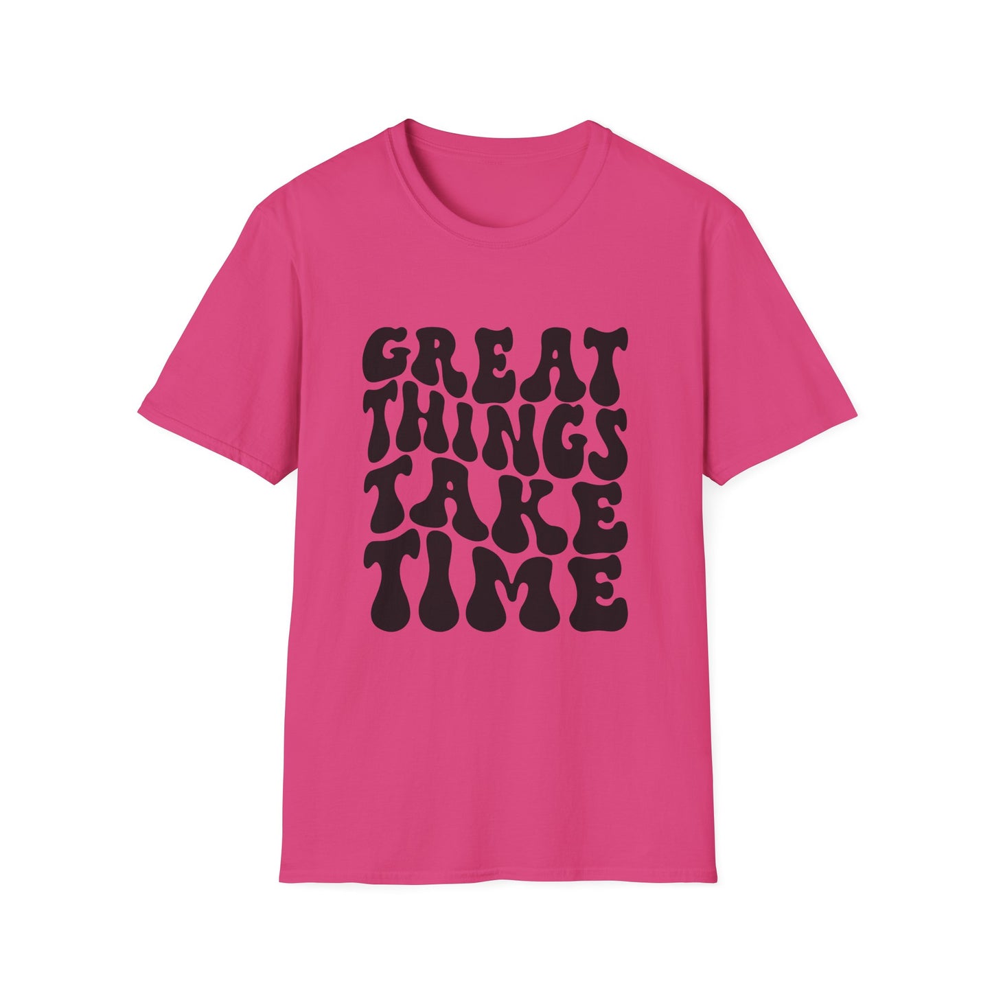 Great Things Take Time Unisex Softstyle T-Shirt - Motivational Casual Tee