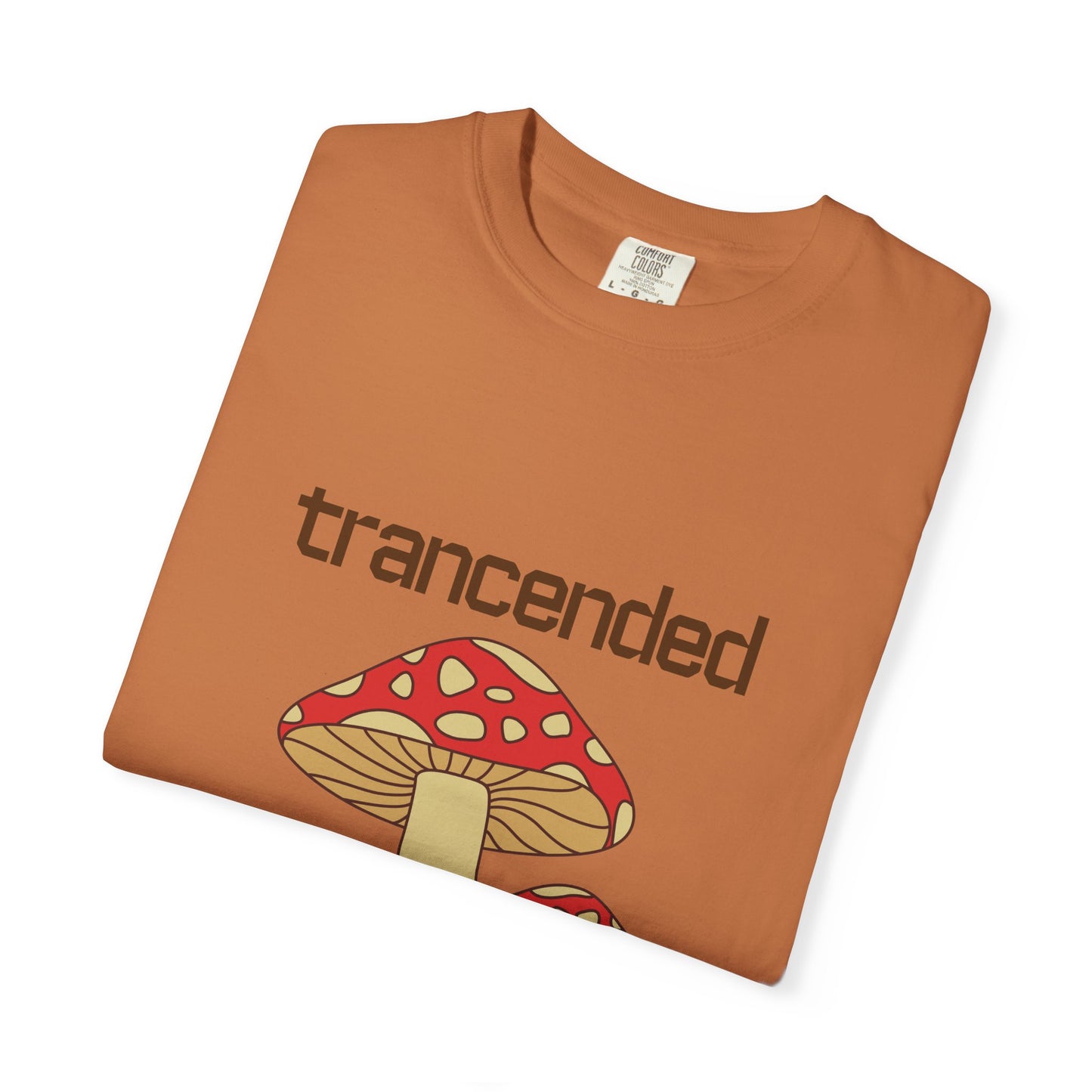 Trancended Mushroom Unisex Garment-Dyed T-Shirt