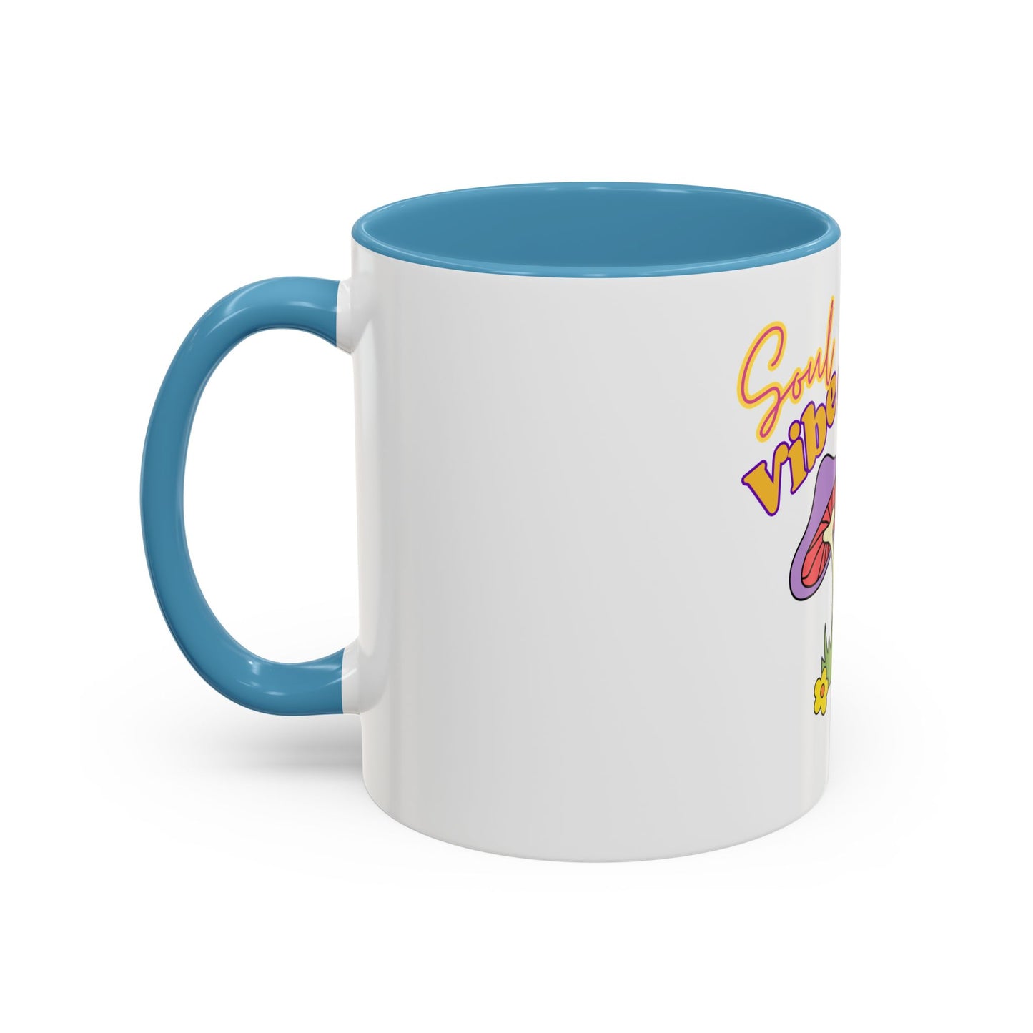 Colorful Soul Vibe Coffee Mug - Inspirational Gift, Fun Kitchenware, Mushroom Decor, Unique Drinkware, Tea Lovers