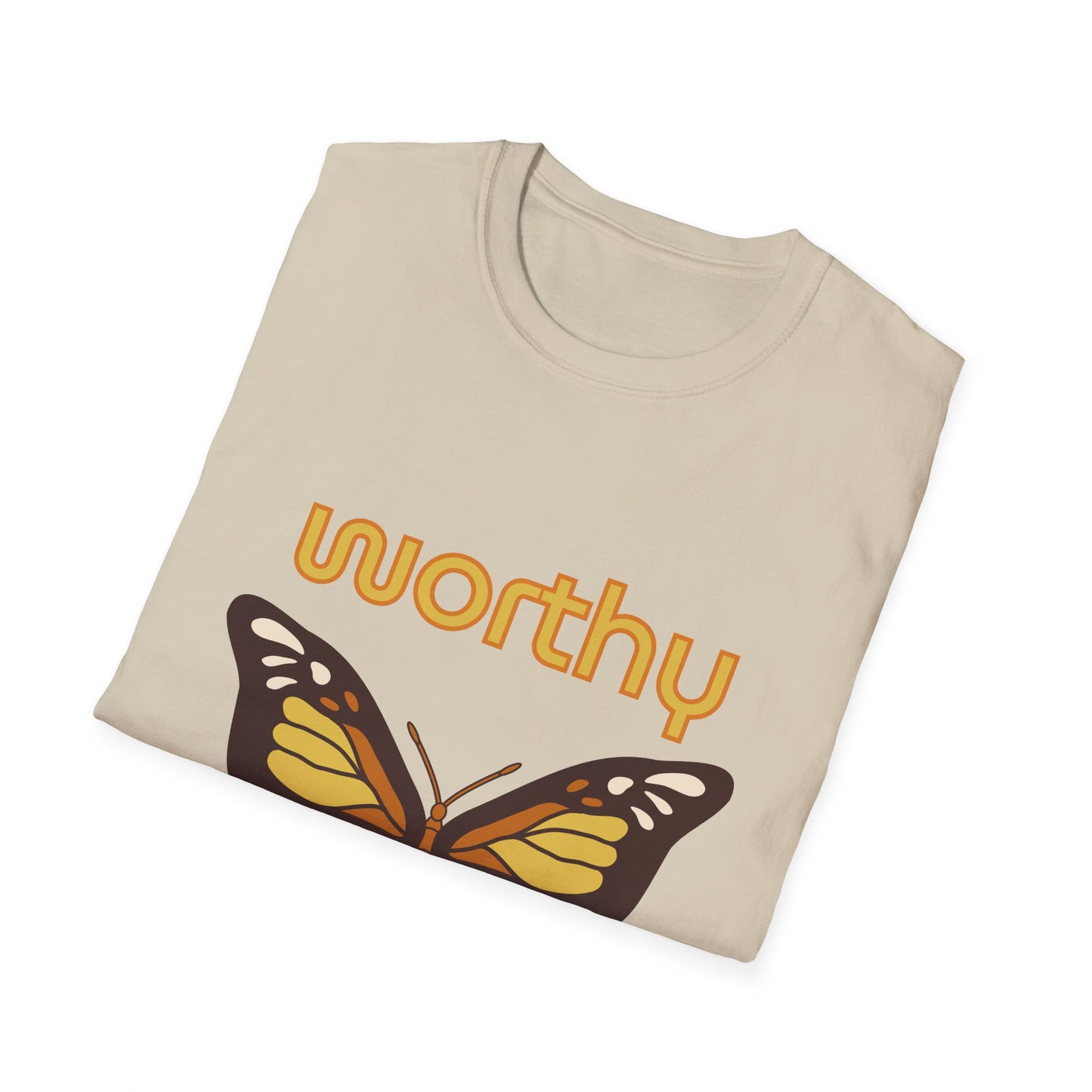 Worthy Butterfly Unisex Softstyle T-Shirt - Positive Vibes Apparel