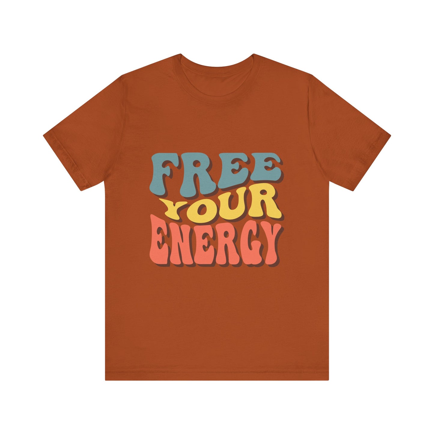 Free Your Energy Unisex Jersey Tee - Vibrant Retro Style for Relaxation & Self-Expression