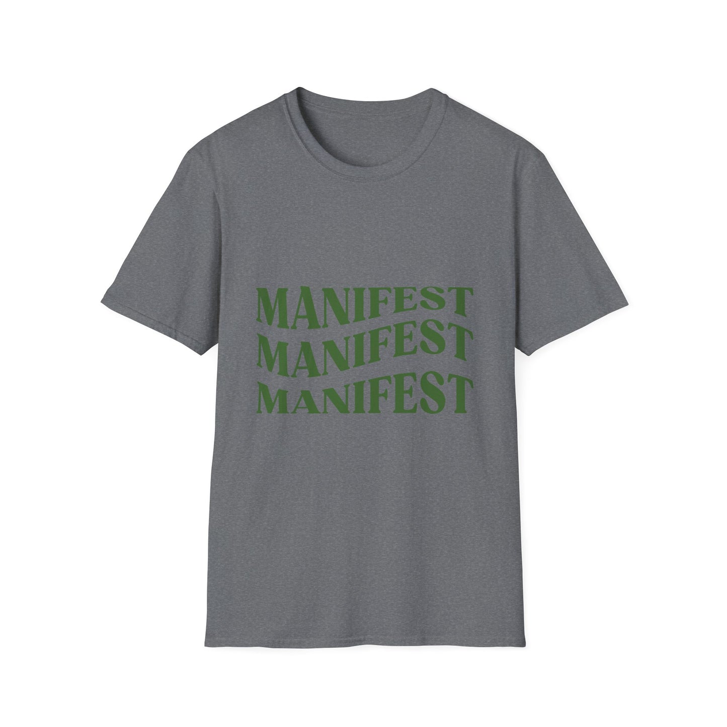 Manifest Softstyle Unisex T-Shirt - Positive Vibes for Everyday Wear