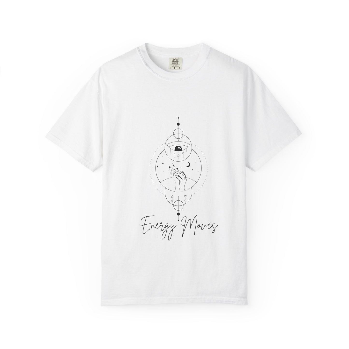 Unisex Energy Moves T-Shirt - Garment-Dyed Comfort for Positive Vibes