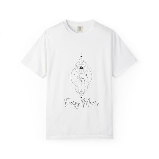 Unisex Energy Moves T-Shirt - Garment-Dyed Comfort for Positive Vibes