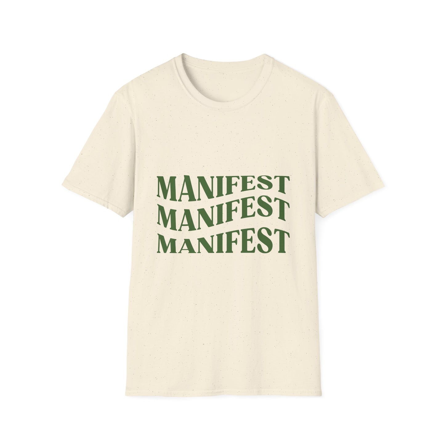 Manifest Softstyle Unisex T-Shirt - Positive Vibes for Everyday Wear