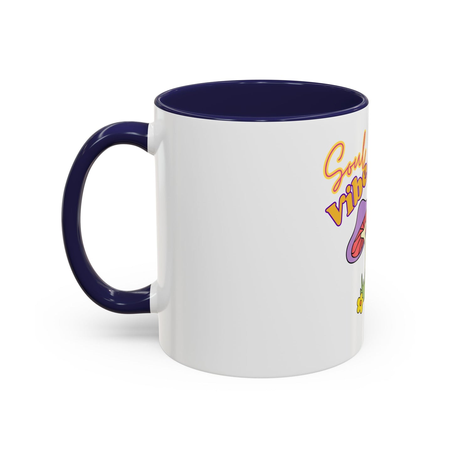 Colorful Soul Vibe Coffee Mug - Inspirational Gift, Fun Kitchenware, Mushroom Decor, Unique Drinkware, Tea Lovers