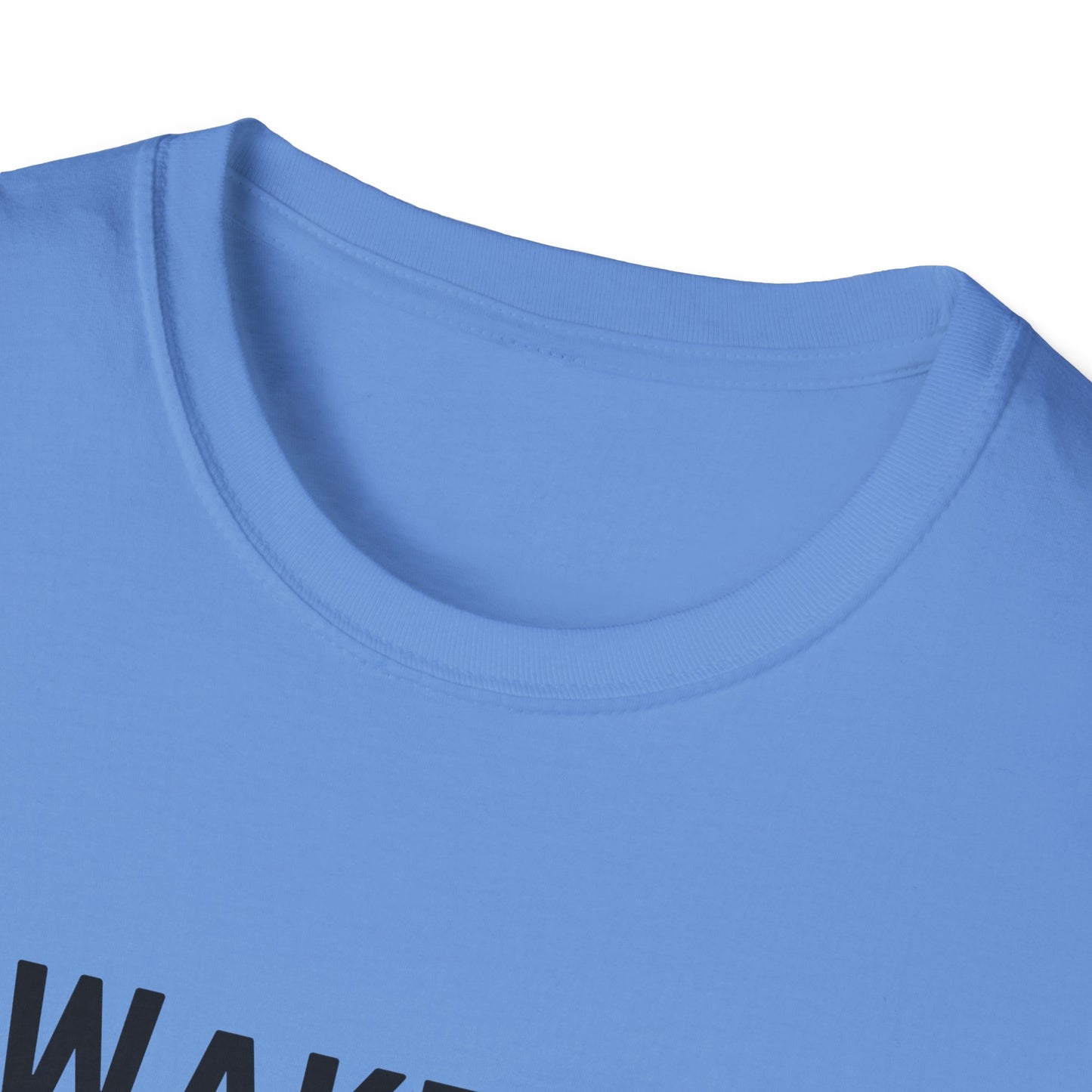 Wake Up Unisex Softstyle T-Shirt - Stylish and Comfy Tee for Daily Inspiration