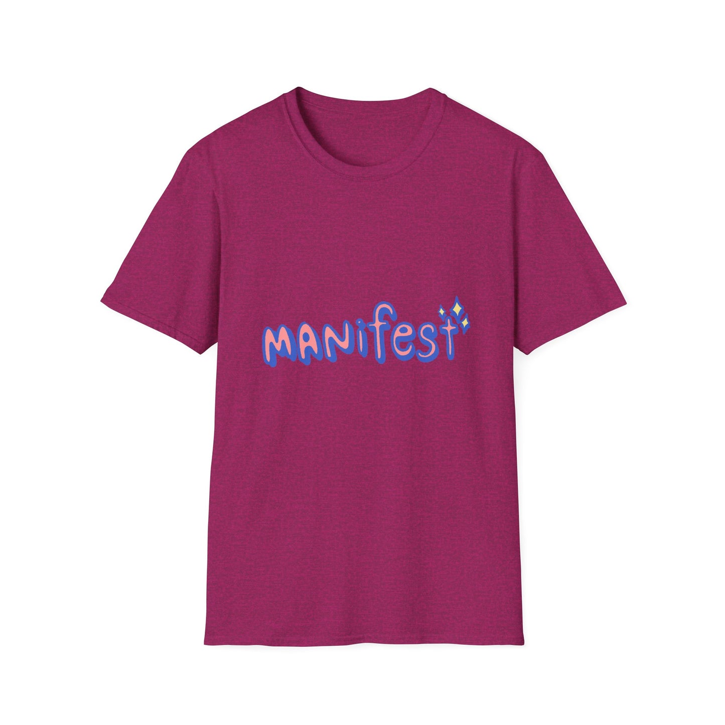 Manifest Unisex Softstyle T-Shirt - Inspirational Graphic Tee for Everyday Motivation