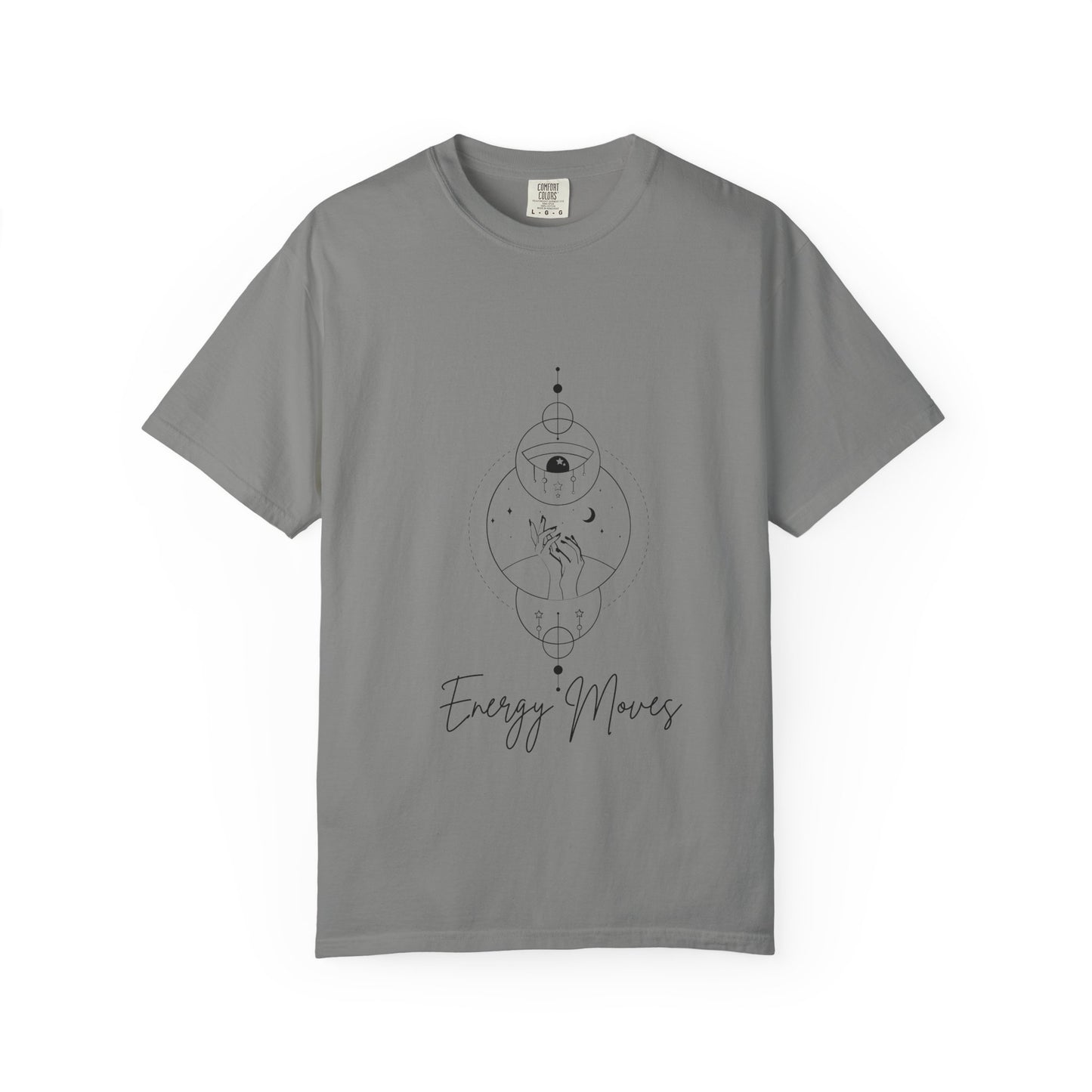 Unisex Energy Moves T-Shirt - Garment-Dyed Comfort for Positive Vibes